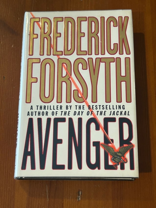 Avenger by Frederick Forsyth SIGNED First Edition (1 of 6)