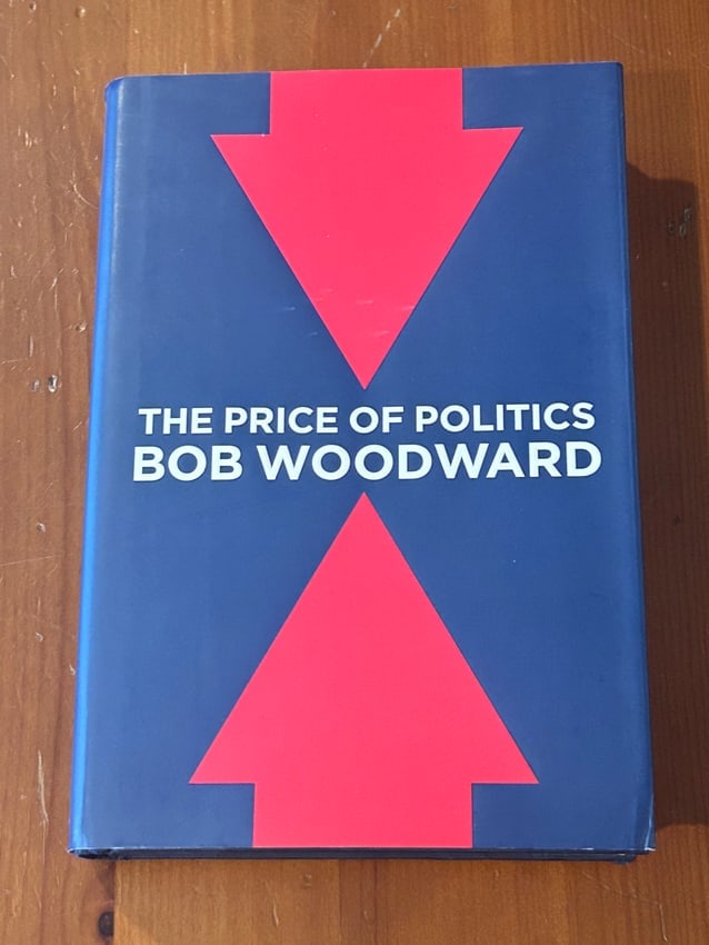 The Price Of Politics by Bob Woodward SIGNED First Edition (1 of 5)
