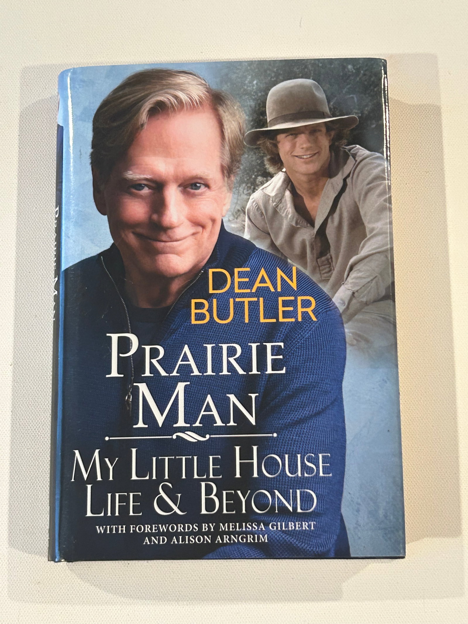 Prairie Man My little House Life & Beyond by Dean Butler SIGNED & Inscribed First Edition (1 of 4)