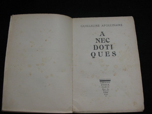 329 APOLLINAIRE, Guillaume - Anecdotiques.