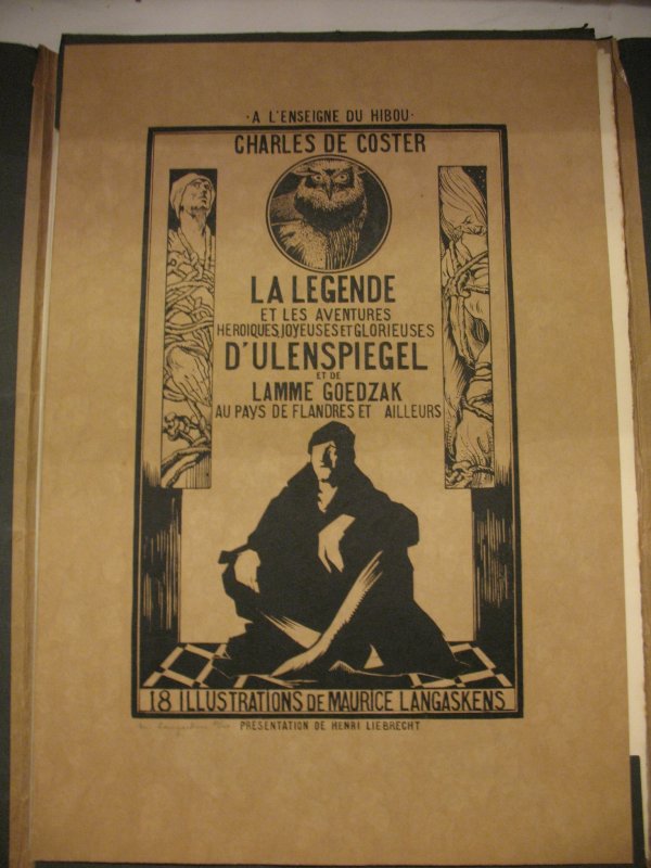 DE COSTER Ch La légende d'Ulenspiegel LANGASKENS: DE COSTER, Charles - La légende d'Ulenspiegel et de Lamme Goedzak. Imagée par Maurice LANGASKENS. Bruxelles, Sous le Signe du Hibou, 1925. In-plano, en feuilles, sous chemise d'édition. Suite de 1