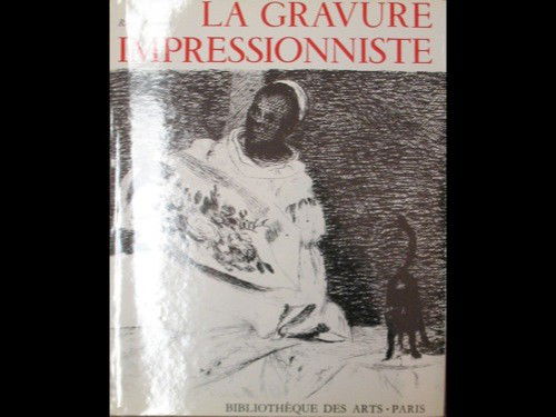 PASSERON, Roger - La gravure impressionniste. Ori: PASSERON, Roger - La gravure impressionniste. Origines et rayonnement. Paris, Bibliothèque des arts; Fribourg, Office du livre, 1974. Grand in-4, reliure d'édition, jaquette. 23 plan