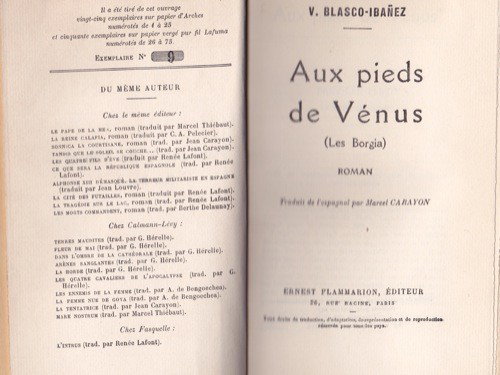 Vicente BLASCO-IBAÑEZ - Aux pieds de Vénus (Les B: Vicente BLASCO-IBAÑEZ - Aux pieds de Vénus (Les Borgia). Traduit de l'espagnol par Marcel Carayon. Paris, Ernest Flammarion, (1927). In-12, demi-chagrin rouge à coins, dos à cinq nerfs, tête dor�