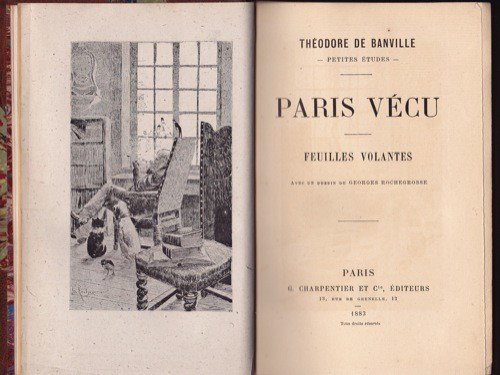 [Paris] Théodore de BANVILLE - Paris vécu. Feuille: [Paris] Théodore de BANVILLE - Paris vécu. Feuilles volantes. Avec un dessin de Georges ROCHEGROSSE. Paris, G. Charpentier, 1883. In-12, demi-maroquin havane à coins, dos à cinq nerfs, tête doré