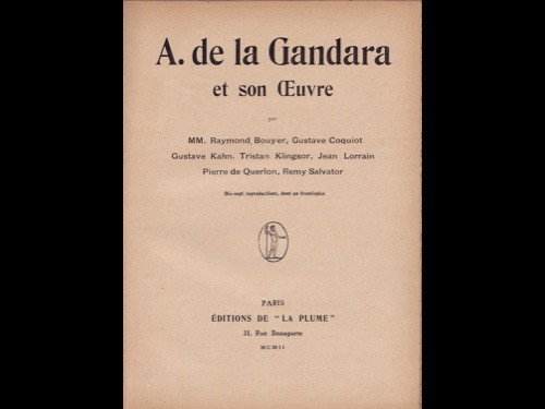 Raymond BOUYER [& ALII] - A. de la Gandara et son : Raymond BOUYER [& ALII] - A. de la Gandara et son oeuvre. Paris, La Plume, 1902. In-8, cartonnage plein papier, pièce de titre, couverture conservée. Contributions de Gustave Coquiot, Gustave Kahn, 
