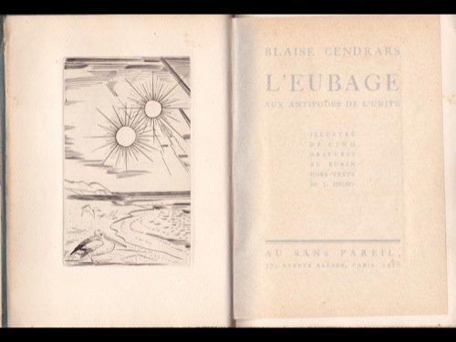 Blaise CENDRARS - L'Eubage. Aux antipodes de l'uni: Blaise CENDRARS - L'Eubage. Aux antipodes de l'unité. Illustré de cinq gravures au burin hors-texte de J. HECHT. Paris, Au Sans Pareil, 1926. In-8 carré, demi-chagrin poli bleu-ve