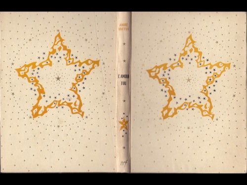 André BRETON - L'Amour fou.: André BRETON - L'Amour fou. Paris, Gallimard, «Métamorphoses -III-», (1945). In-8 carré, cartonnage d'édition, relié d'après la maquette de Paul Bonet. Illustré de 20 reproductions photograph