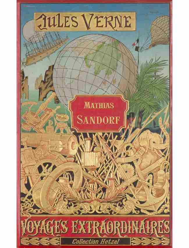 [DOS À L'ANCRE] Jules VERNE - Les voyages extraordinair: [DOS À L'ANCRE] Jules VERNE - Les voyages extraordinaires. Mathias Sandorf. 111 dessins par Benett, et une carte. Paris, Collection Hetzel, s. d. [1905 environ]. Grand in-8 cartonnage polychrome type