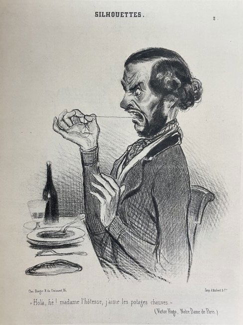 Honore Daumier "Silhouettes. 'Hola, hostess, I like bald soups'.".: Honore-Victorin Daumier(1808 - 1879) was born in Marseilles, and followed his father to Paris in 1816. In about 1822 he became a pupil of Alexandre Lenoir, and studied the Old Master paintings in the