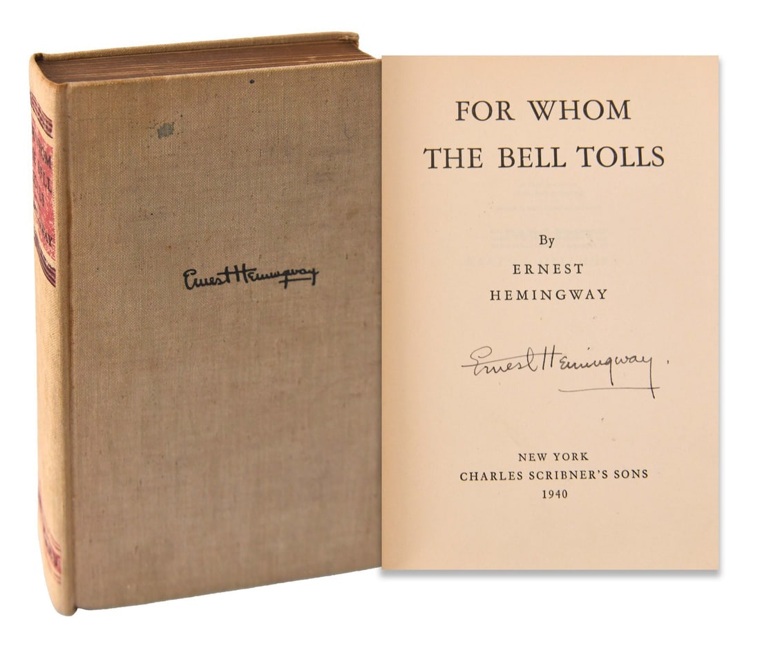 Ernest Hemingway (1899-1961), Signed For Whom the Bell Tolls: ERNEST HEMINGWAY (1899-1961), SIGNED FOR WHOM THE BELL TOLLS Provenance and Authenticity: Ernest Hemingway (1899-1961), Signed For Whom the Bell Tolls is presented as a signed music memorabilia lot