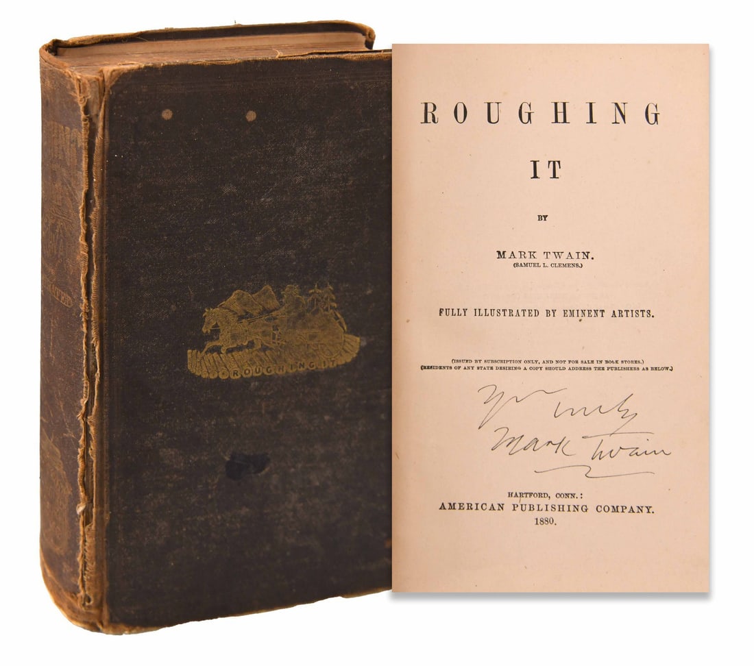 Mark Twain (1835-1910), Signed Roughing It (1 of 4)