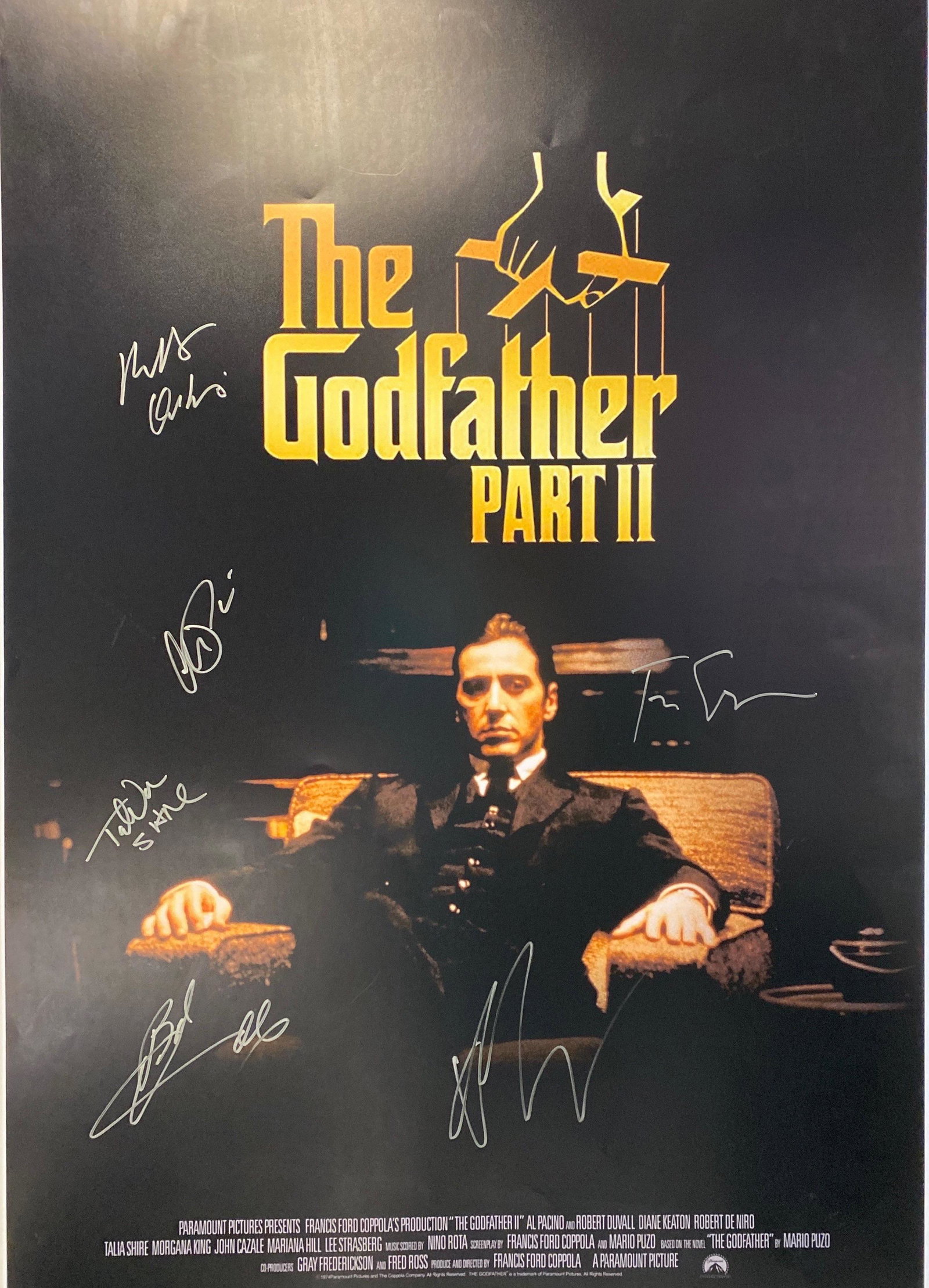Autographed Godfather Part 2 Al Pacino Poster: Category: Autographed CollectiblesAutographed By: Francis Ford Coppola, Robert De Niro, Robert Duvall, Diane Keaton, Al Pacino, Talia ShireSize : 24' x 36''Excellent Condition