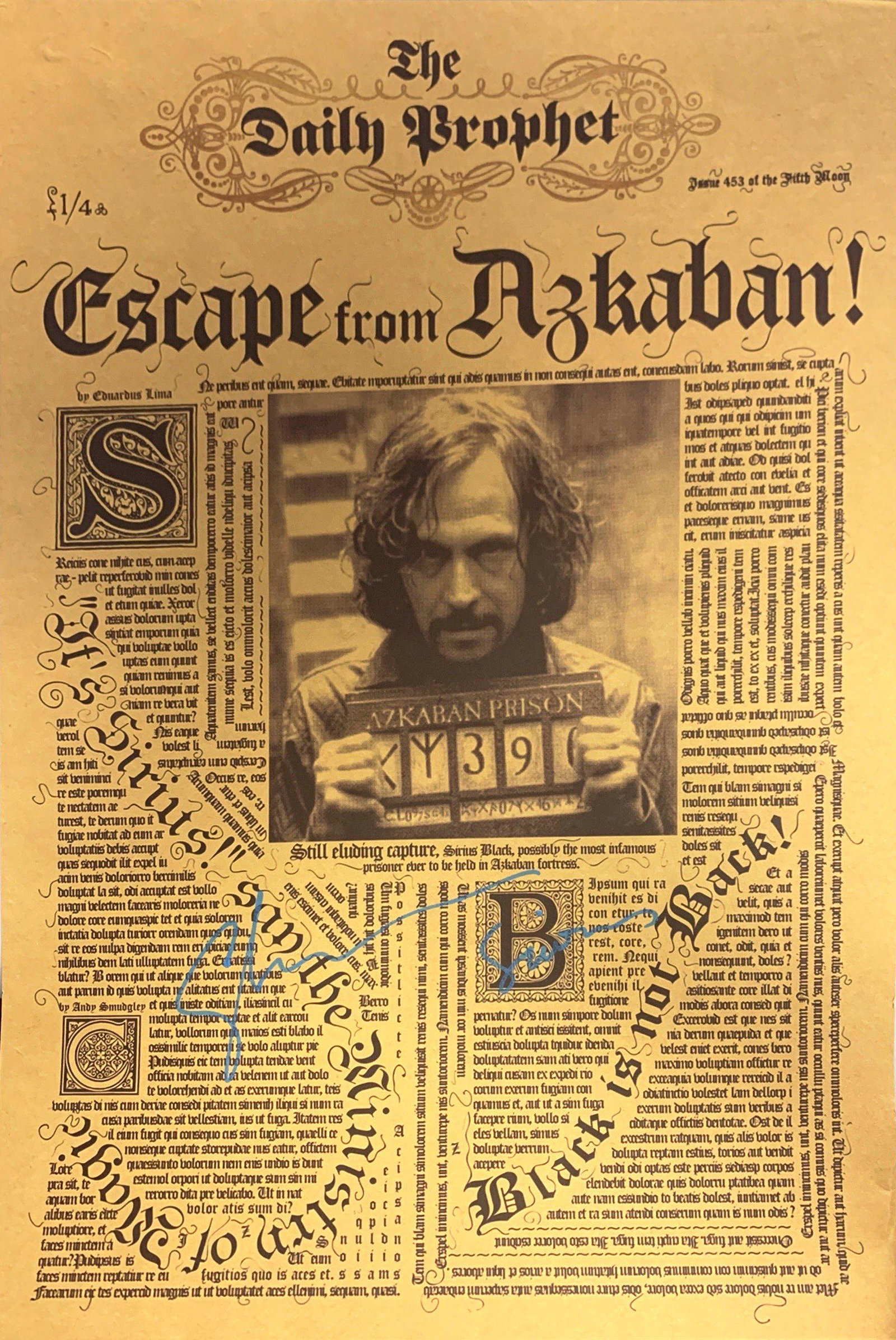 Autograph Harry Potter Newspaper Poster: Autograph Name(s): Gary OldmanProduct Condition: NewWe offer combined shipping and ship worldwide.Please read terms and condition regarding to postage fee, return guides and payment policies.