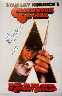 Autographed Clockwork Orange Stanley Kubrick Poster: Category: Autographed CollectiblesAutographed By: Stanley Kubrick, Malcolm McDowellSize : 24'' x 36''Excellent Condition