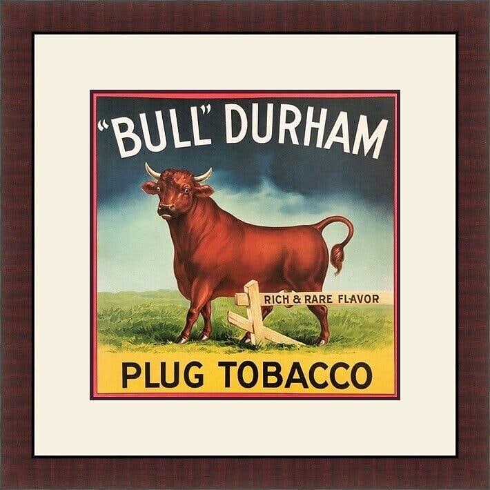 Bull Durham - Chewing Tobacco, Cigar Box Label Art Repro 1900's Custom Framed (1 of 2)
