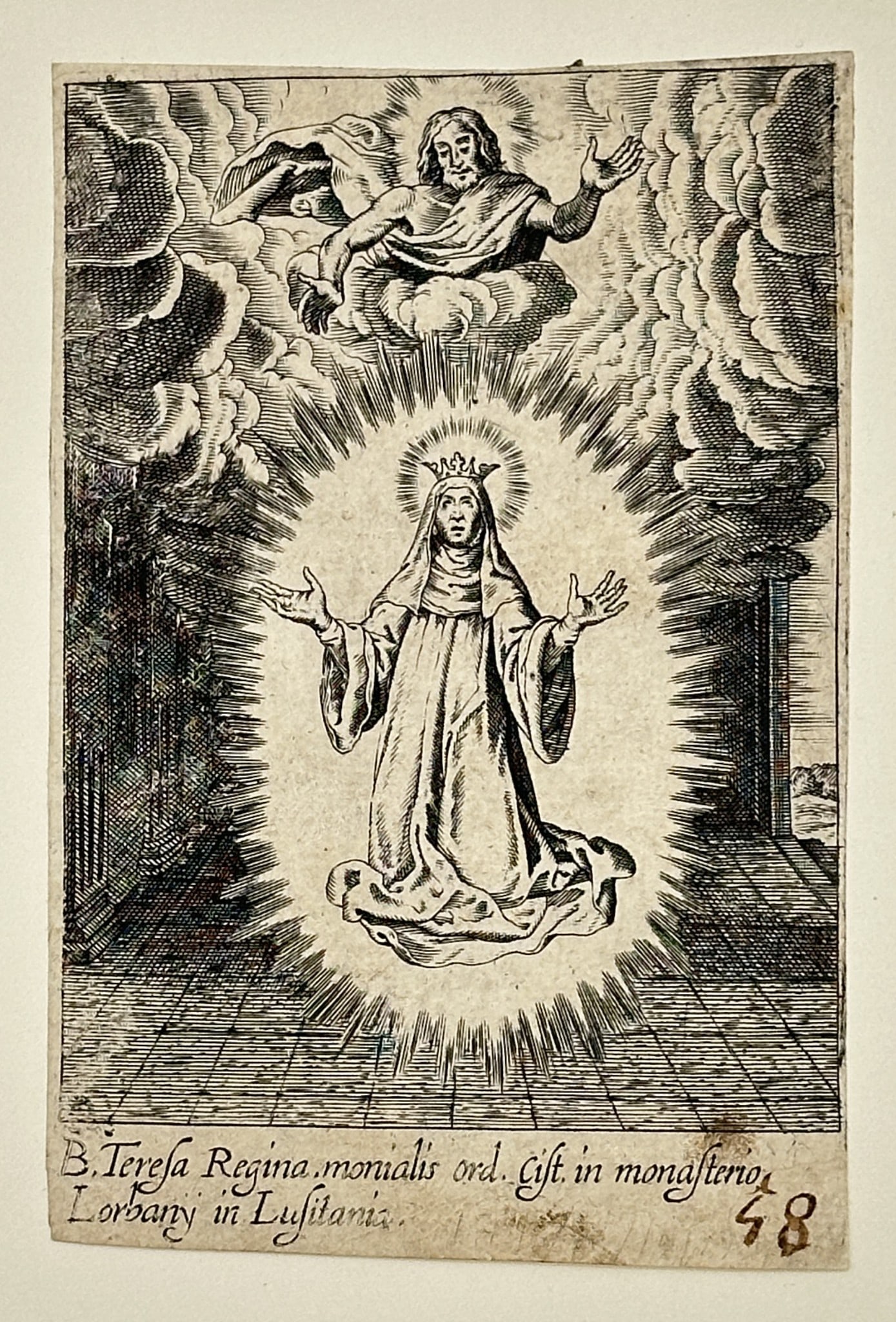 Lucas Vorsterman (1595–1675), after Peter Paul Rubens (1577–1640) – Blessed Teresa: This small devotional engraving depicts Blessed Teresa Regina of Portugal (1181–1250), shown kneeling in a dark interior, bathed in a burst of celestial light. The inscription identifies her as a Ci