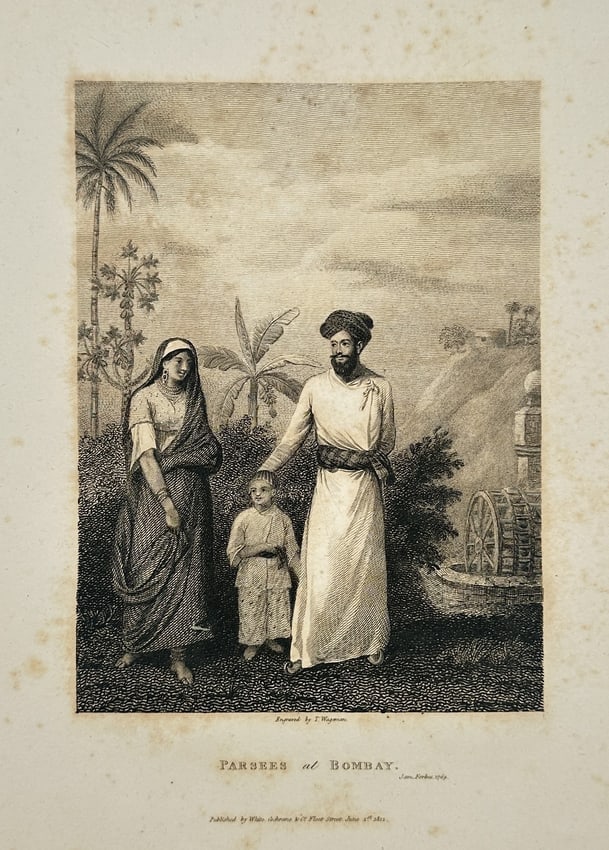 James Forbes – Parsi of Bombay – Large Folio (Circa 1834): This ethnographic print, titled Parsi of Bombay, depicts a Parsi family group consisting of a man in traditional white robes and a woman in a sari, standing with a small child between them. The backgr