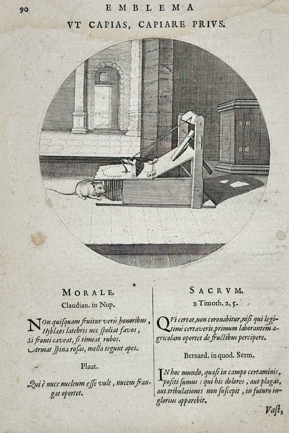 Jacob Cats (1577–1660) – Emblem: That You May Capture, You Must First Be Capture: This engraving is an emblem illustrating the motto "That you may capture, you must first be captured," emphasizing the necessity of struggle or humbling oneself to achieve a desired goal or spiritual