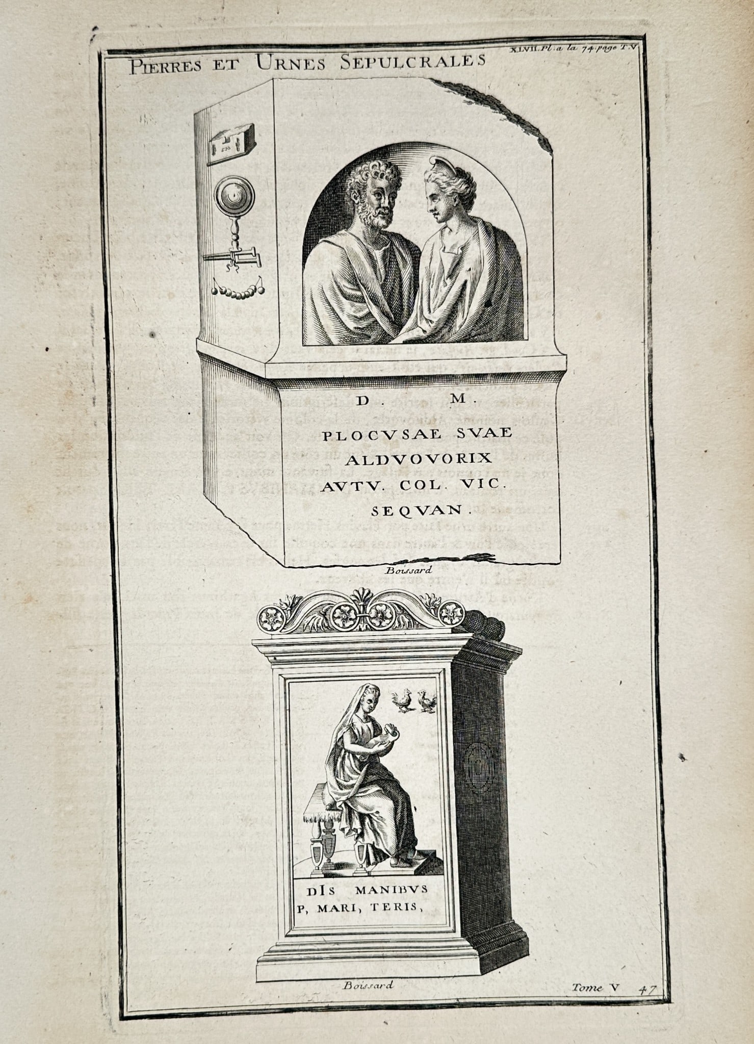 Bernard de Montfaucon (1655–1741) – Illustrations of Ancient Roman: "Pierres et Urnes Sepulcrales" illustrates two distinct types of Roman funerary monuments featuring classical portraiture and inscriptions. The upper portion of the composition depicts a large, rectan