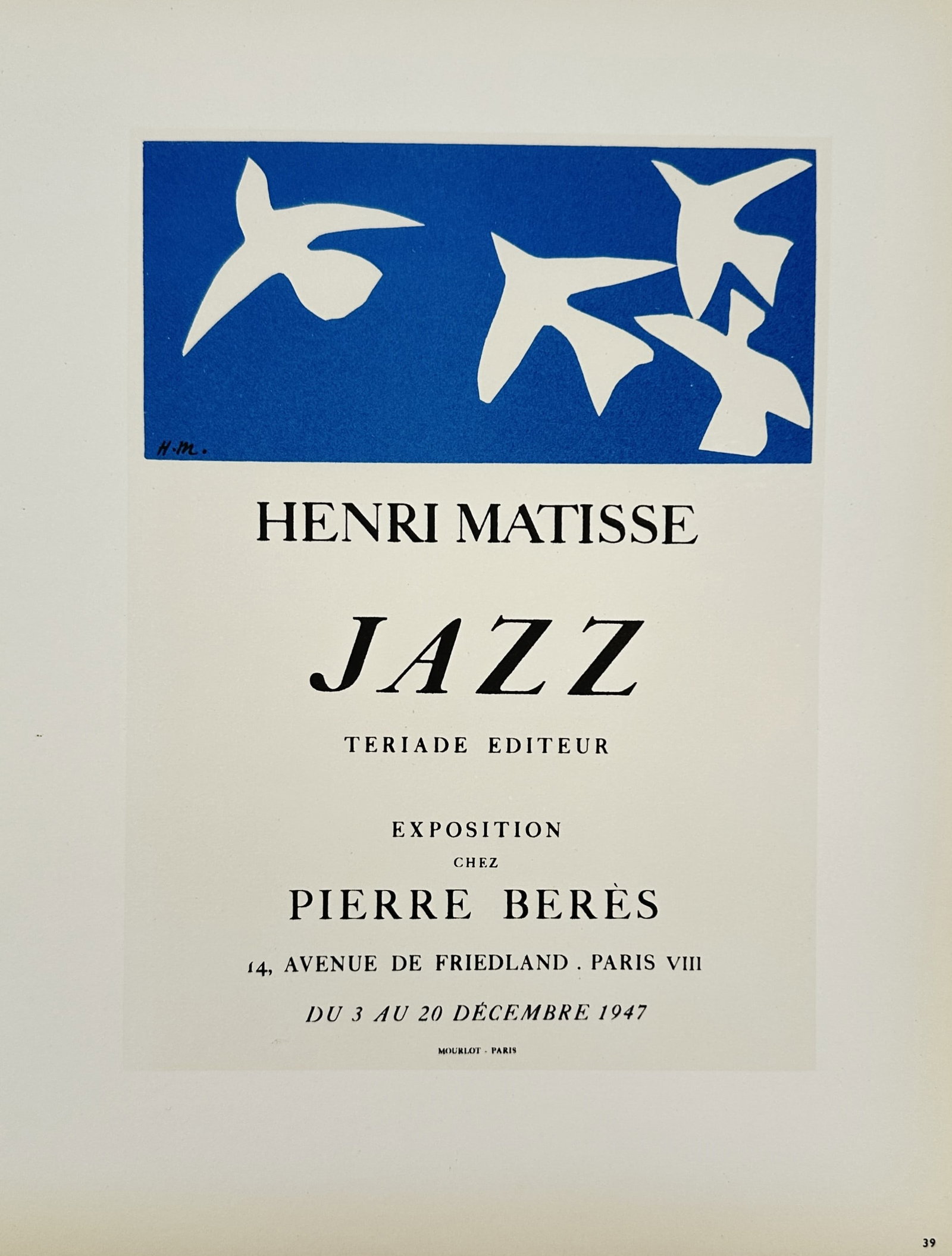 Henri Matisse (1869–1954), after – Exhibition Poster for Jazz – Offset print (20th Century): "Jazz" depicts a composition of stylized birds in flight against a blue background, designed for an exhibition held at the gallery of Pierre Berès in Paris from December 3 to December 20, 1947. Henri