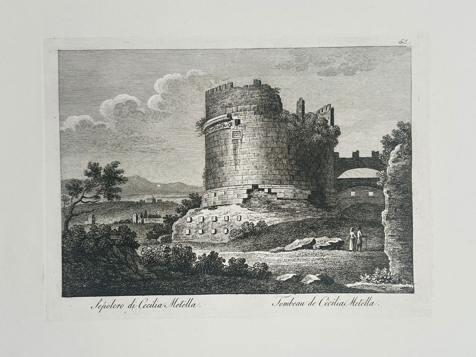 Pietro Parboni (1783–1841) – Tomb of Caecilia Metella – Rome, Italy – Etching: "Sepolcro di Cecilia Metella. Tombeau de Cécilia Metella" depicts the ancient Roman mausoleum located on the Appian Way. The composition features the iconic cylindrical tower of the tomb, shown with