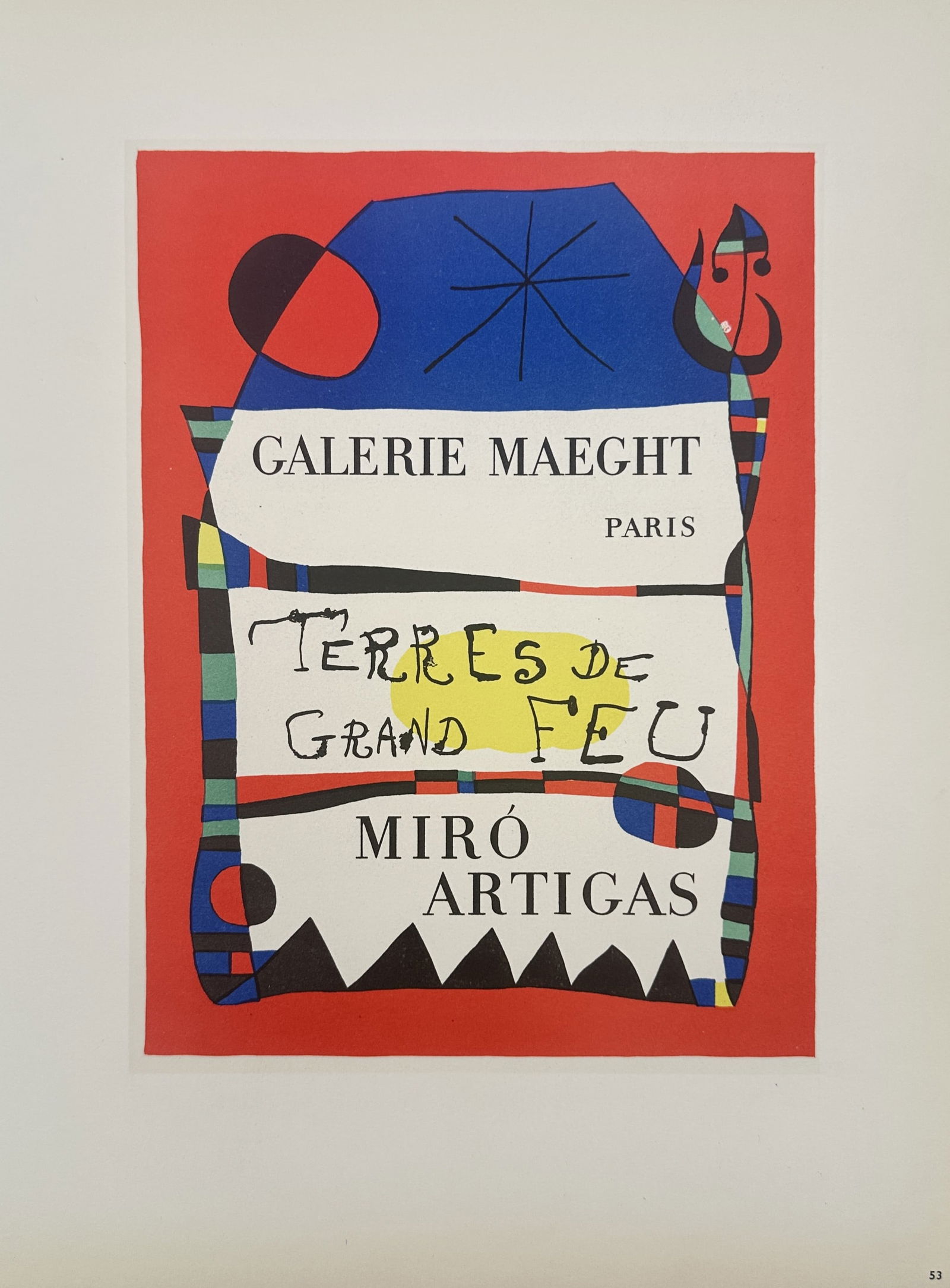 Joan Miró (1893–1983) – Exhibition at Galerie Maeght, Paris – Lithography (20th Century): "Galerie Maeght Paris. Terres de Grand Feu. Miró Artigas" features a bold, abstract composition dominated by a large blue shape containing a black celestial star and a red circular form. The central