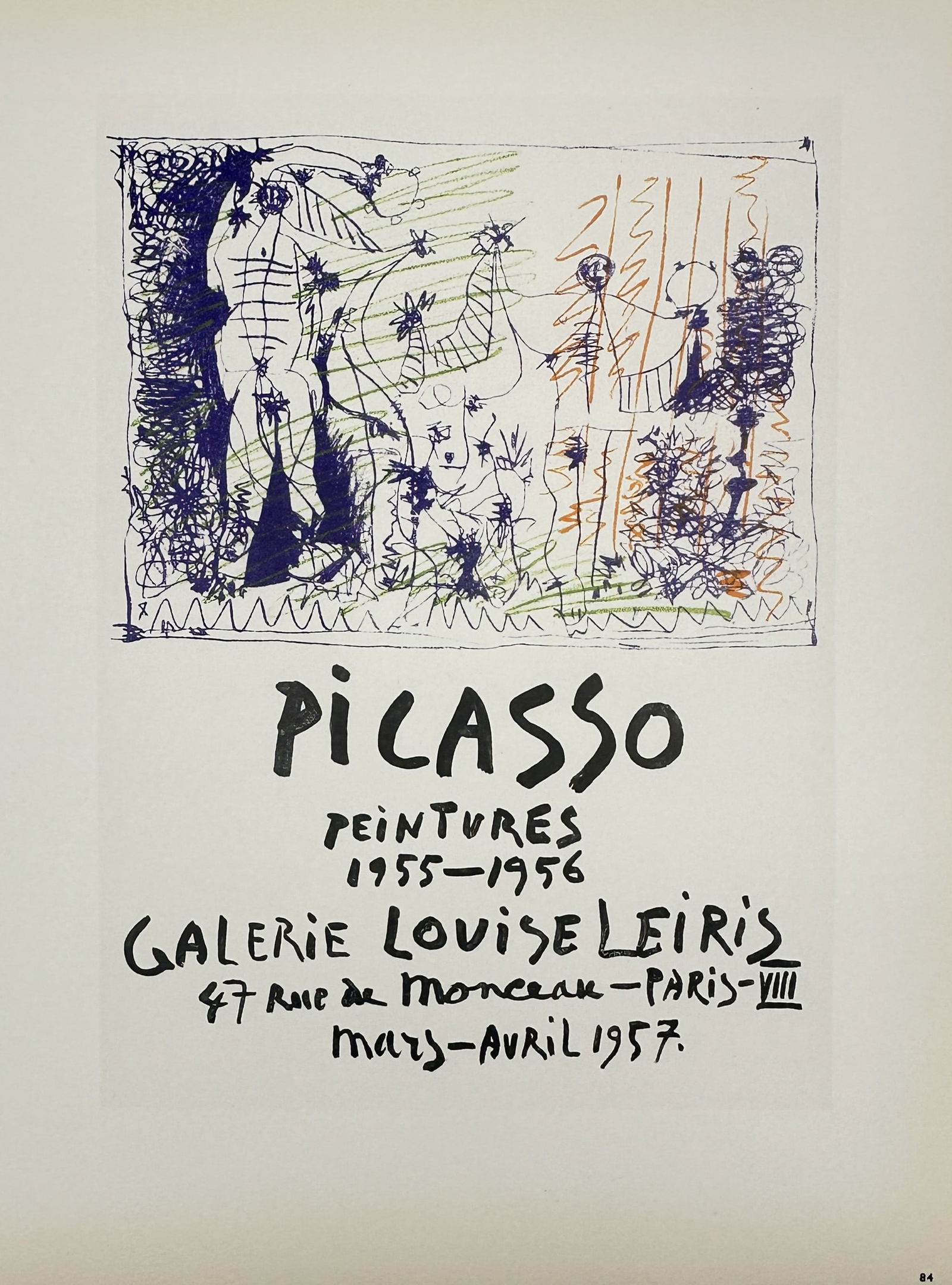 Pablo Picasso (1881–1973) – Exhibition at Galerie Louise Leiris, Paris – Lithography: "Picasso Peintures 1955–1956 Galerie Louise Leiris" features a dynamic composition of scribbled, gestural figures and abstract forms in dark blue, green, and orange. The central imagery includes a s