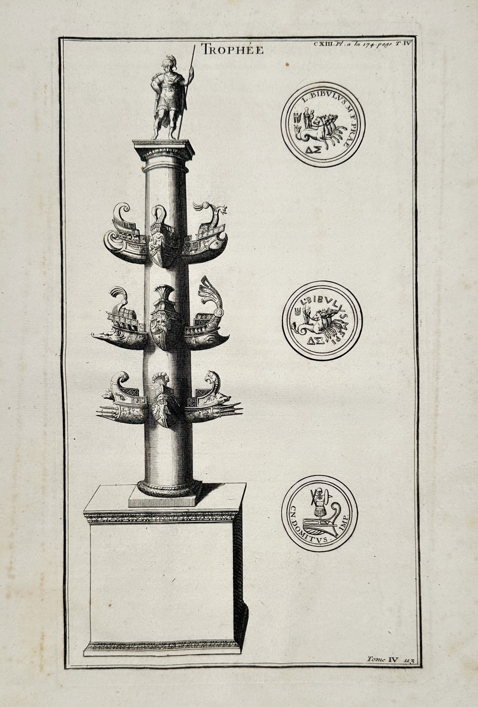 Bernard de Montfaucon (1655–1741) – View of a Triumphal Trophy Column – Engraving: "Trophée" displays a detailed copperplate engraving of a triumphal column adorned with rostra, representing naval military victories. The column is topped with a statue of a figure holding a spear, a