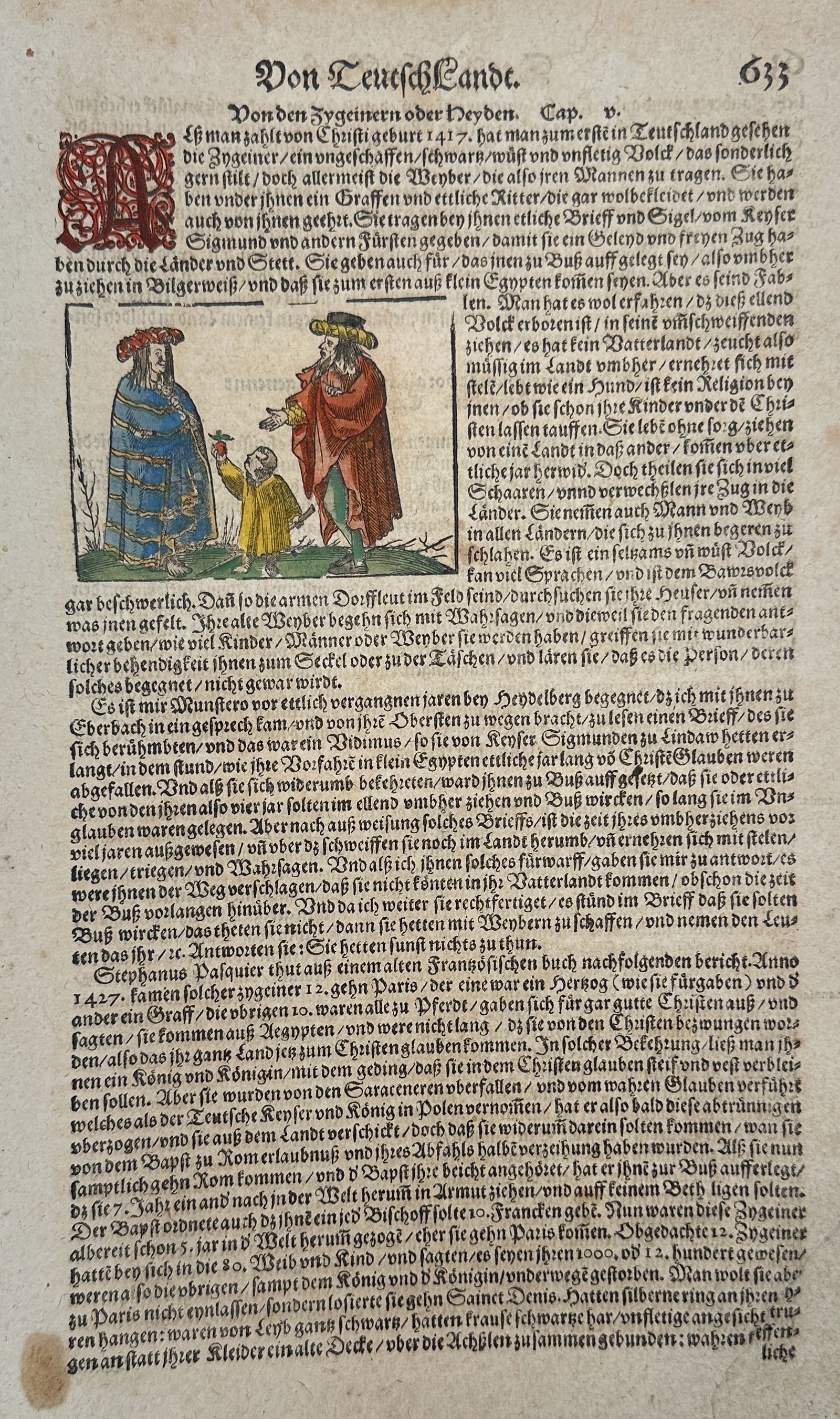 Sebastian Münster (1488–1552) – Von Teutschland: The Gypsies or Pagans – Woodcut (1550): "Von Zeigeinern oder Heyden. Cap. v." This hand-coloured woodcut depicts three figures in traditional fifteenth-century attire, illustrating the arrival of traveling groups in Germany as documented in
