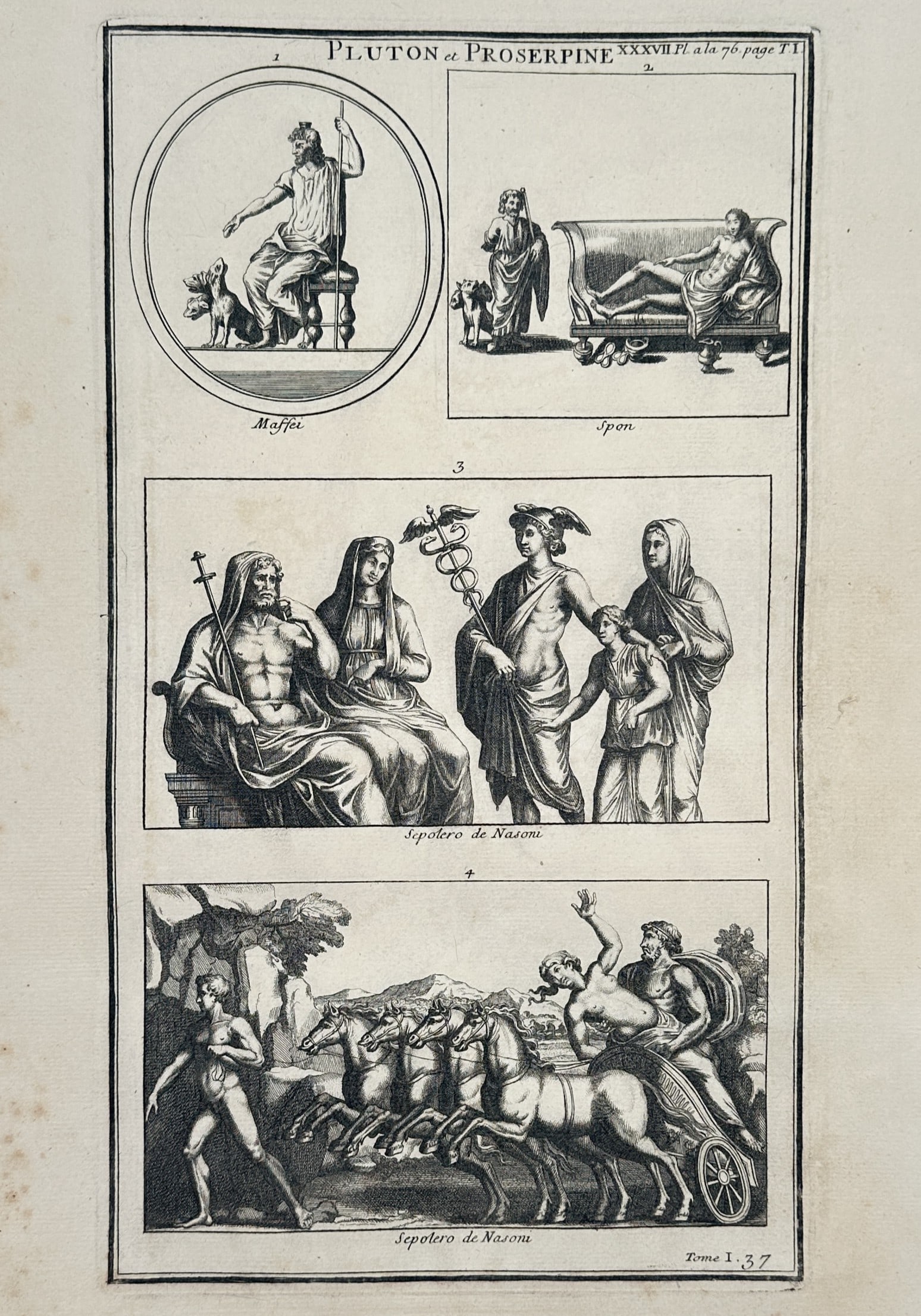 Bernard de Montfaucon (1655–1741) – Classical Representations of Pluto and Proserpine: "Pluton et Proserpine" This work provides a visual study of the mythology of the Underworld, featuring four distinct classical representations of Pluto (Hades) and his queen Proserpine (Persephone). T