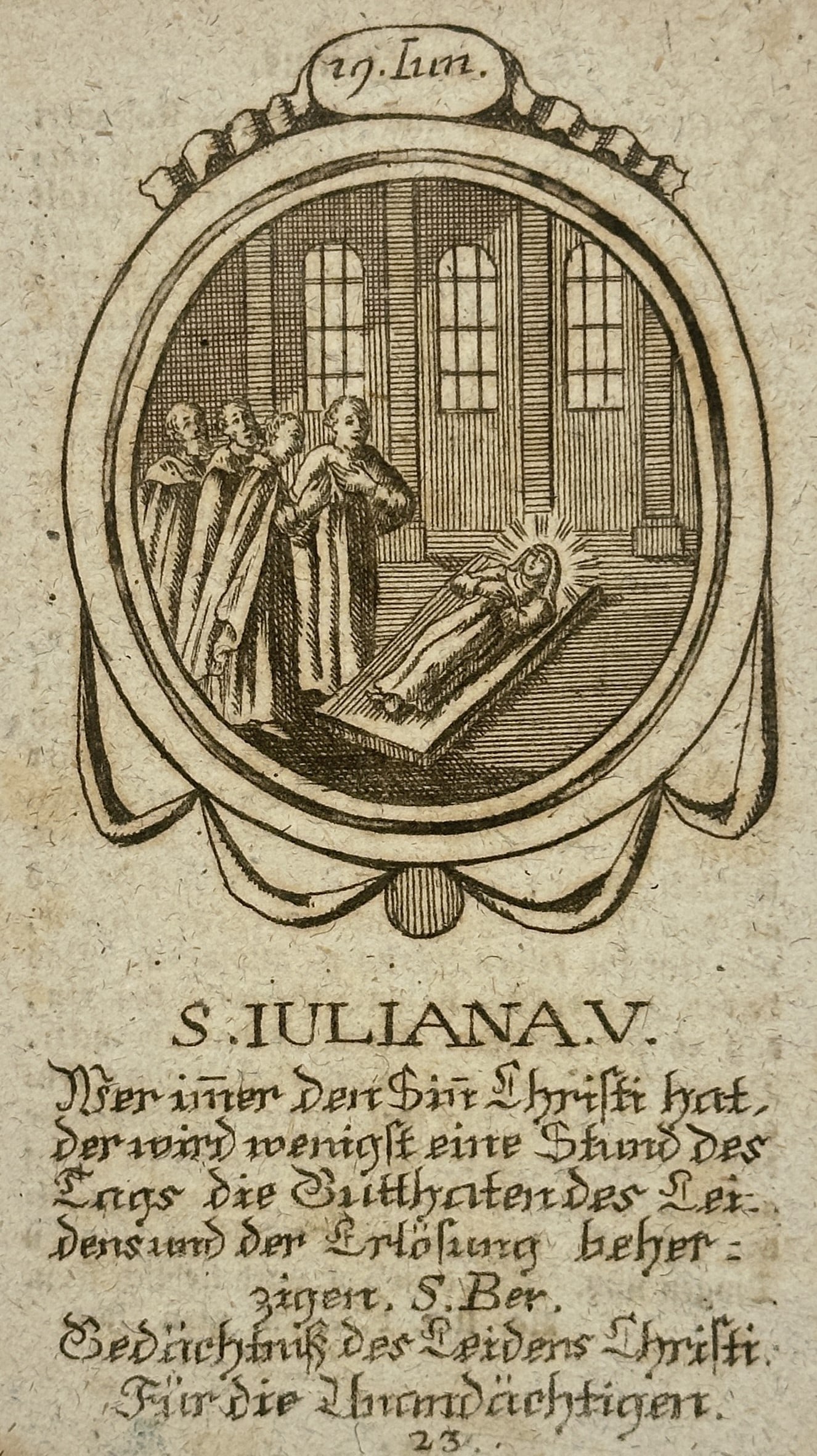 Franz Xavier Weninger (1805–1888) – Saint Juliana – Engraving (19th Century): "S. Iuliana V. Wer immer den Sinn Christi hat, der wird wenigst eine Stund des Tags die Gutthaten des Leidens und der Erlösung beherzigen. S. Ber. Gedächtnis des Leidens Christi. Für die Unandächt