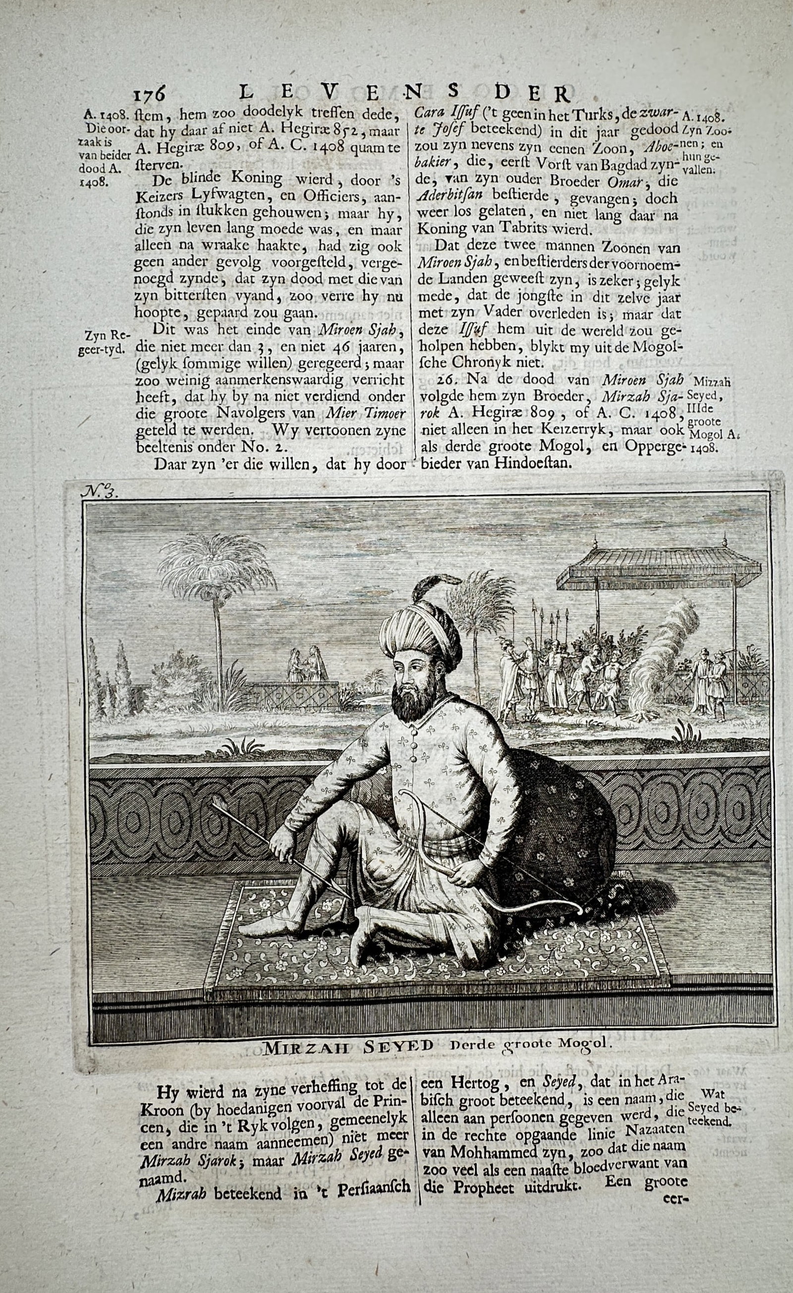 François Valentijn (1666-1727) – Portrait of Mirzah Seyed, Third Great Mogul – Engraving (1724): "Mirzah Seyed" shows the historical figure seated on a carpeted terrace, holding a bow and leaning against a large decorative cushion with a military encampment and attendants visible in the backgroun