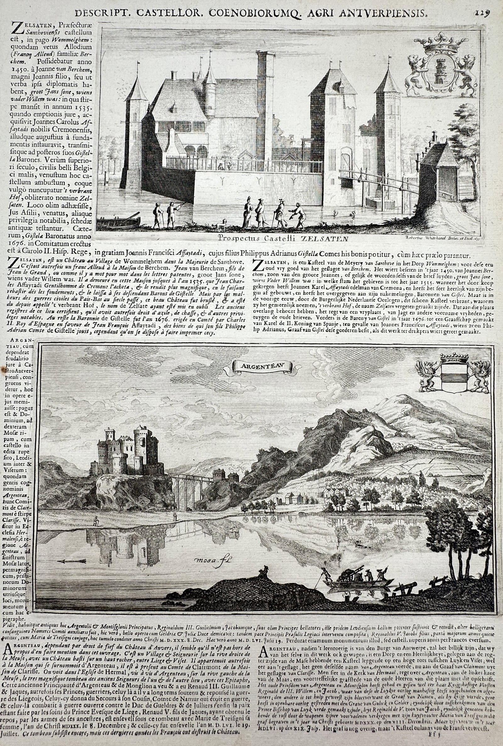 Jacques Le Roy – View of the Castles of Zelsaten and Argenteau – Engraving: "Prospectus Castelli Zelsaten" and "Argenteau" This topographical print features two distinct views of historic fortifications in the Low Countries, with the top illustration showing the moated Castle