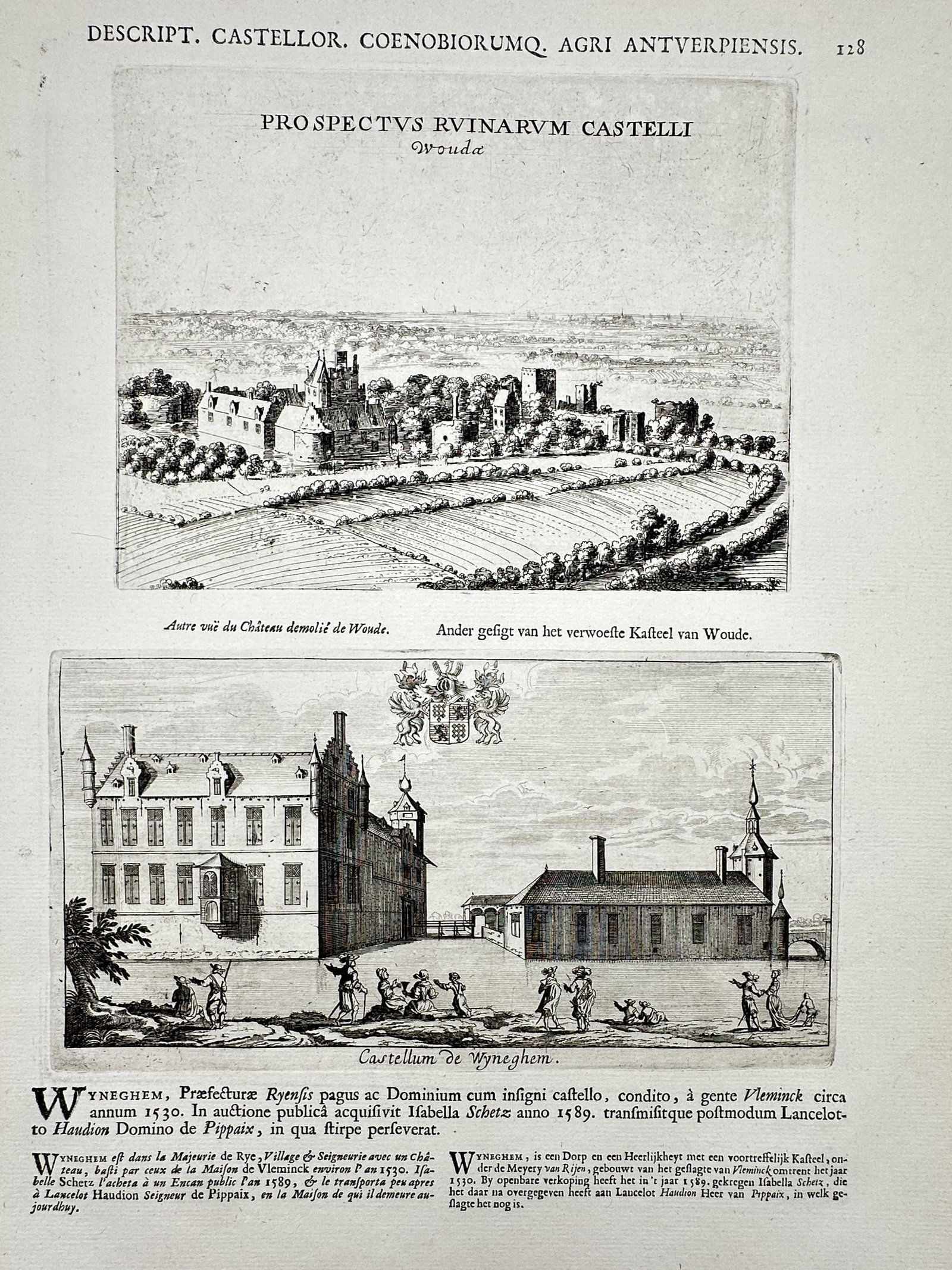 Jacques Le Roy (1633–1719) – Views of Woude and Wijnegem – Engraving (1678): "Prospectus Ruinarum Castelli Wouda and Castellum de Wyneghem" This engraving features two distinct views: the ruins of the castle of Woude and a detailed perspective of the castle of Wijnegem, and wa