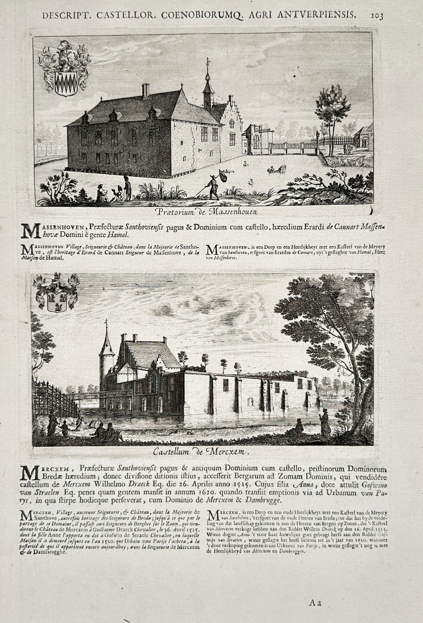 Jacob Le Roy – View of Pratorium de Massenhoven and Castellum de Mercxem – Copper engraving: "Descript. Castellor. Coenobiorumq. Agri Antverpiensis" illustrates two distinct views of noble estates located in the Antwerp countryside. The upper engraving depicts Pratorium de Massenhoven featuri