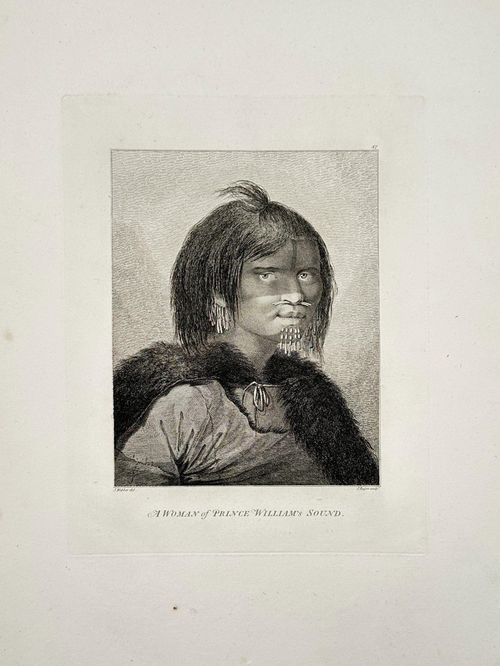 John Webber (1751–1793) – Woman of Prince William’s Sound – Engraving (1784): "A Woman of Prince William’s Sound". This engraving depicts a portrait of a Chugach Sugpiaq woman from the Gulf of Alaska, showing her distinctive facial ornaments, including labrets and nasal pierc