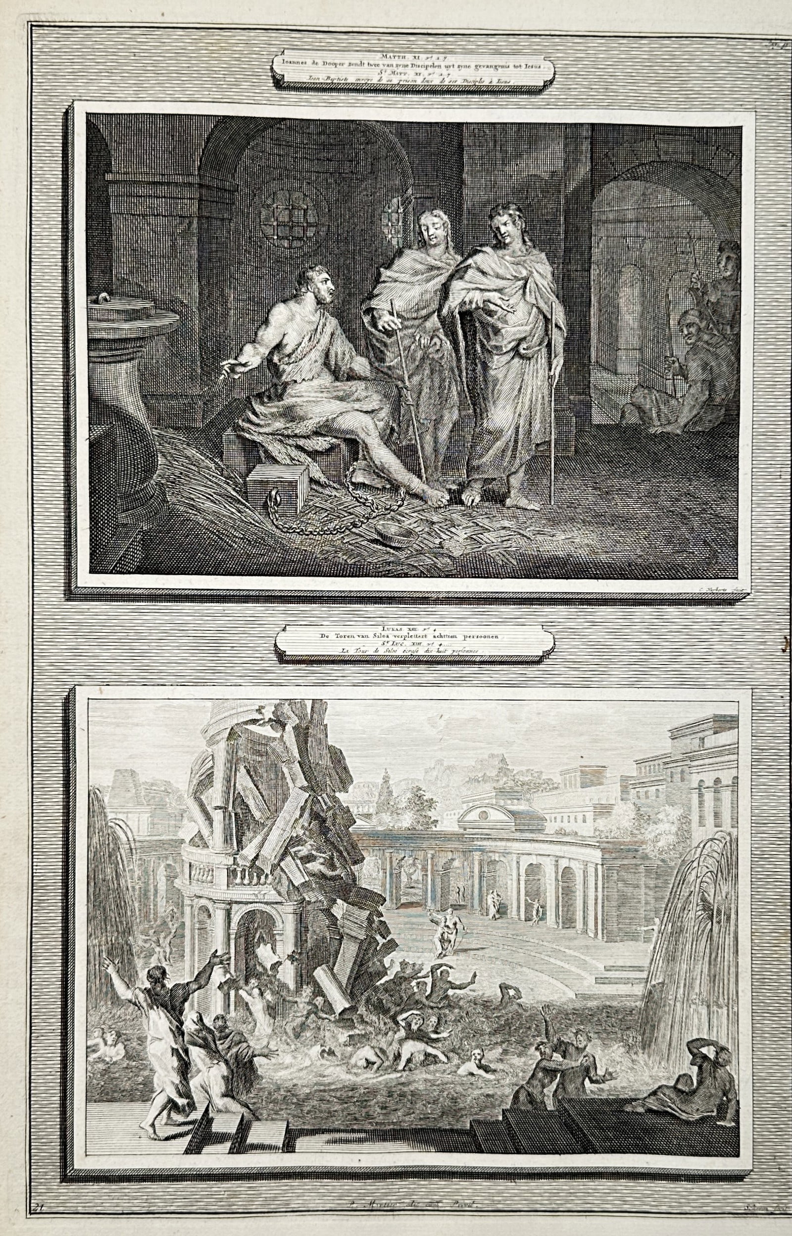 Pieter Mortier – Biblical Scenes of John the Baptist and the Tower of Siloam – Netherlands: "Jean en Prison" and "La Tour de Siloe" comprise two distinct biblical illustrations on a single plate. The upper register depicts John the Baptist in a dark, vaulted prison cell, chained and gesturin