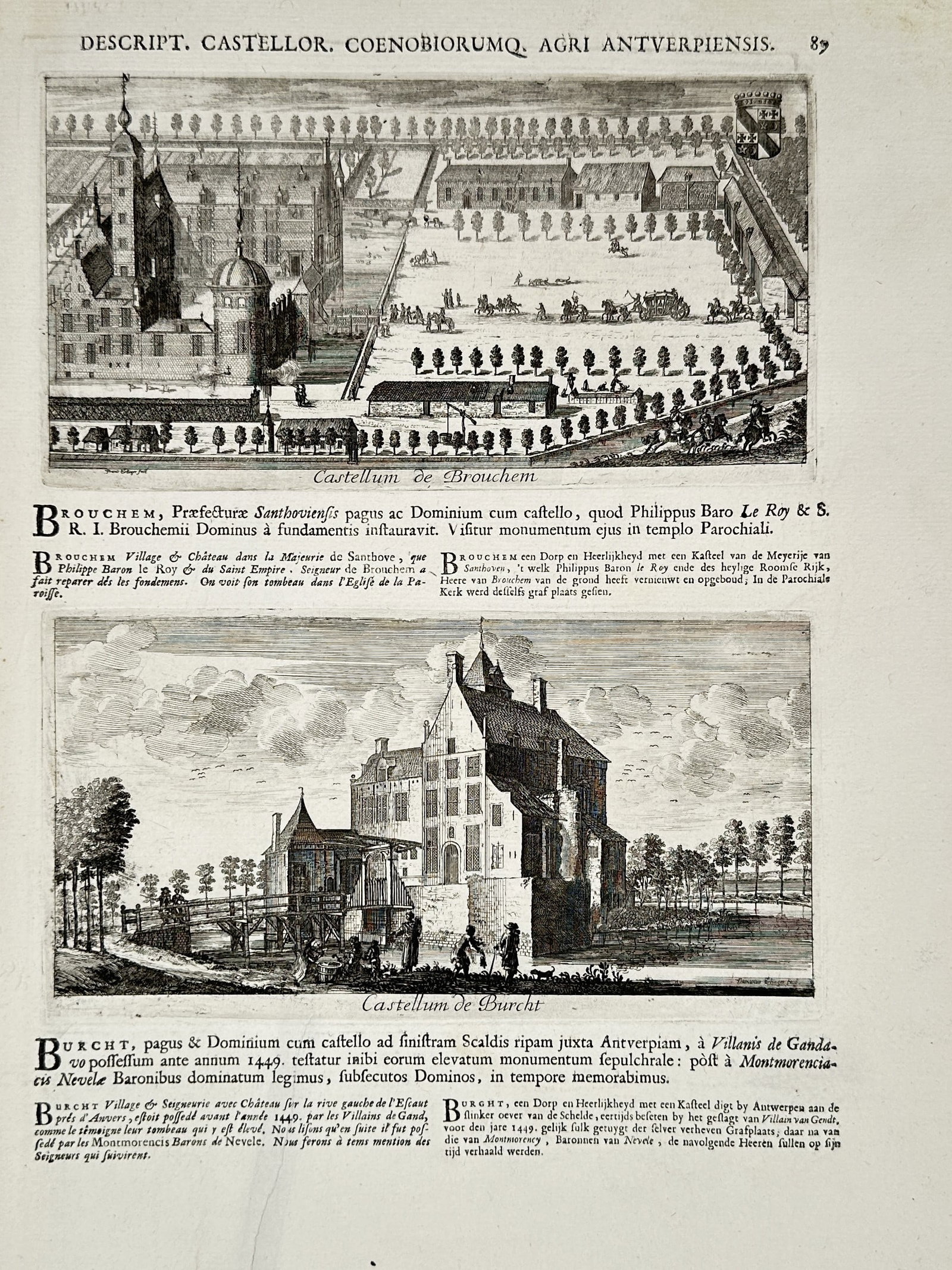 Jacob Le Roy (1633–1719) – View of the Castles of Broechem and Burcht – Netherlands –: "Castellum de Brouchem" and "Castellum de Burcht" are shown in two separate registers, depicting noble residences in the province of Antwerp. The upper view displays the estate of Broechem with its fo