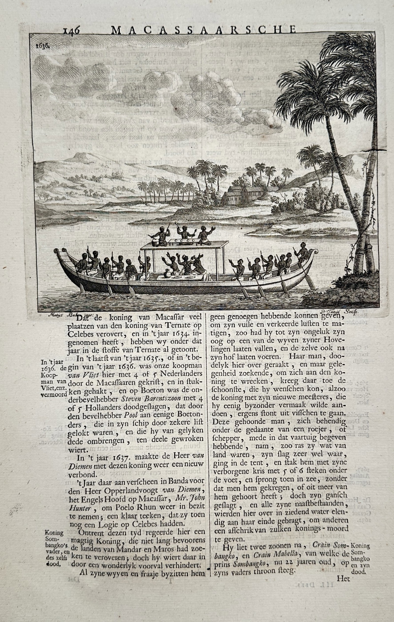 François Valentijn (1666–1727) – Macassan Vessel – Engraving (circa 1724–1726): "Macassaarsche" illustrates a traditional long vessel filled with rowers navigating the coastal waters of Makassar, with a tropical landscape featuring palm trees and distant hills in the background. 
