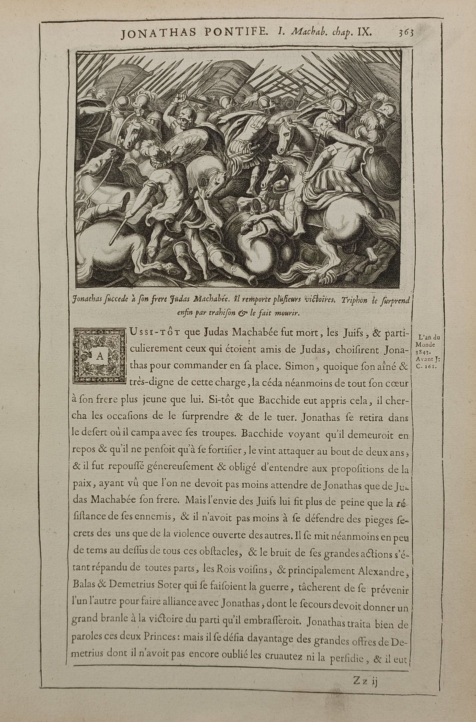 Nicolas Fontaine (1625 – 1709) – Jonathan Appointed High Priest – Engraving (1670): "Jonathas Pontife" The print depicts the biblical battle scene from the Book of Maccabees where Jonathan succeeds his fallen brother Judas Maccabeus to lead the Jewish forces. A dense clash of armored