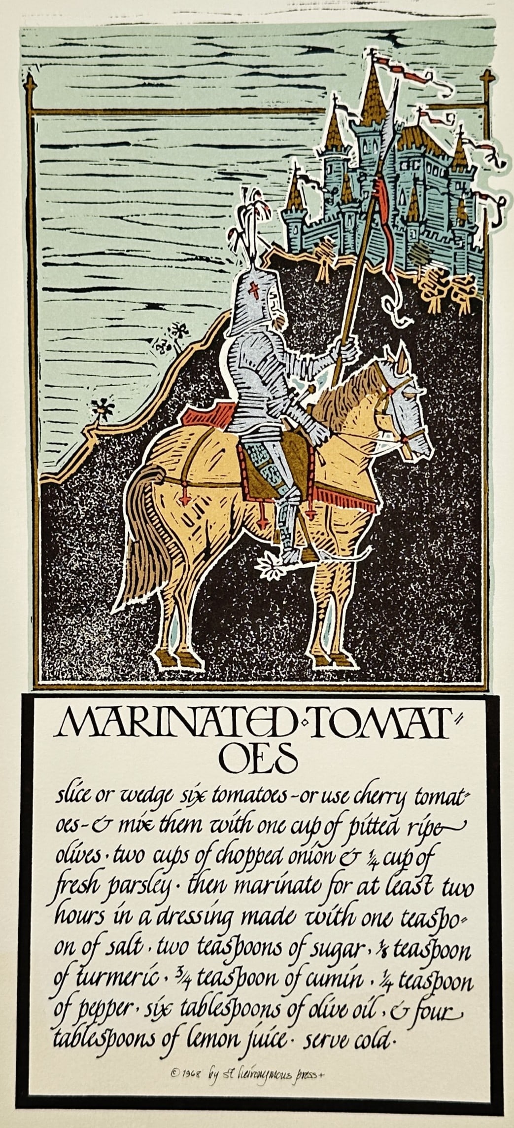 David Lance Goines – Marinated Tomatoes – Lithograph (1968): "Marinated Tomatoes" features a stylized illustration of a medieval knight in full armor riding a horse with a castle prominent in the background above a handwritten culinary text. This decorative gra