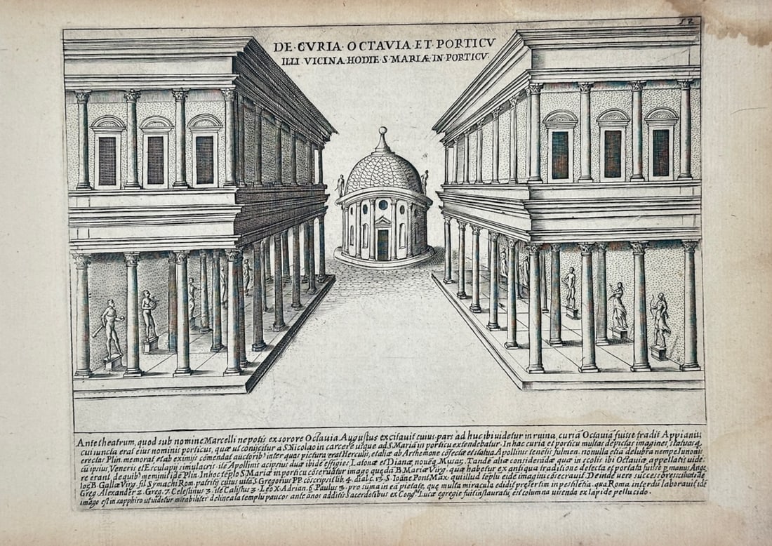 Giacomo Lauro – View of the Curia of Octavia and Neighboring Portico – Engraving (17th Century): De Curia Octavia et Porticu Illi Vicina is an architectural illustration that showcases a symmetrical perspective view of classical Roman columns, statues, and multi-story structures. The historical c