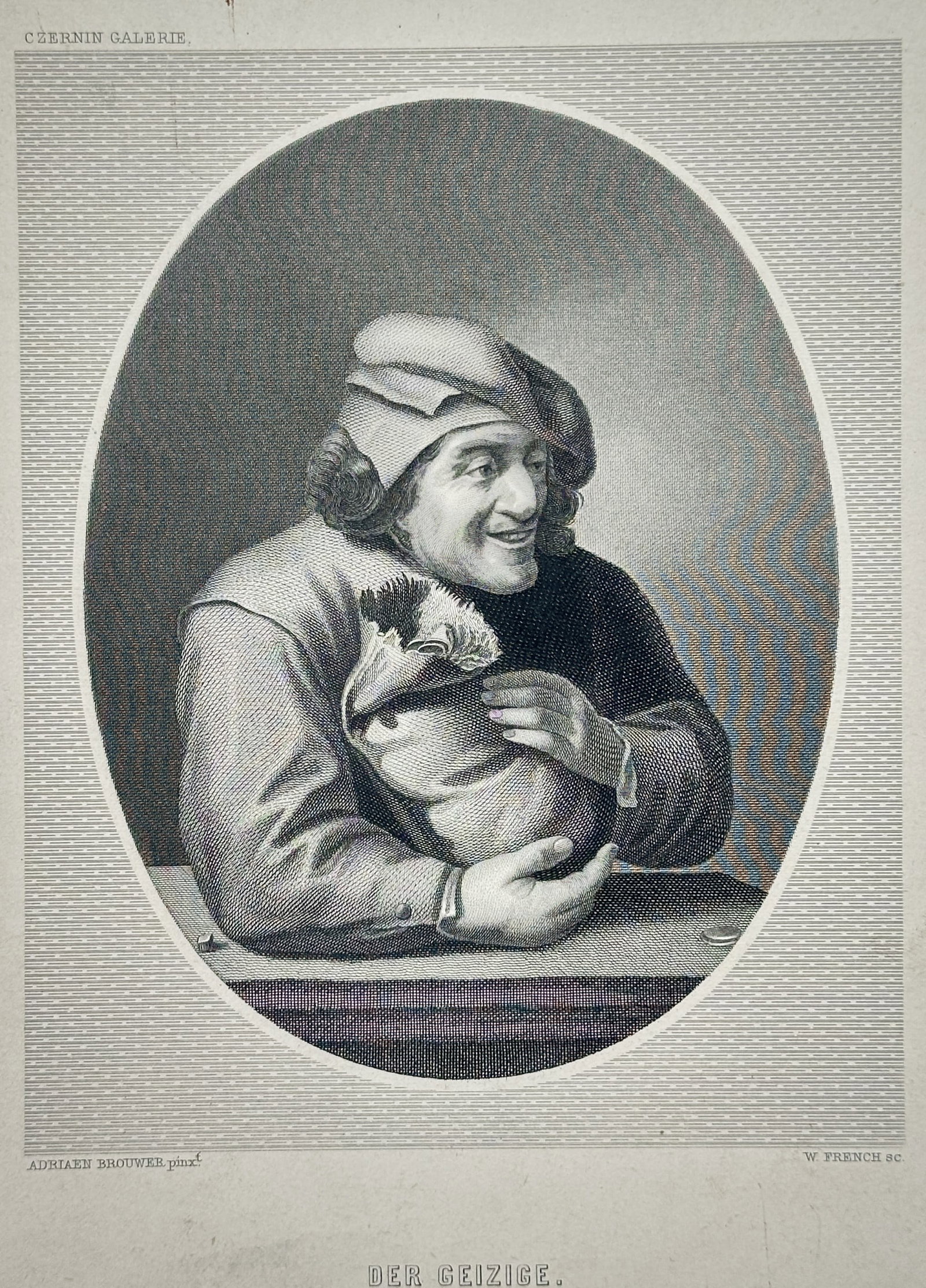 Adriaen Brouwer – The Miser – Steel Engraving (19th Century): "The Miser" presents a genre study depicting a man wearing a cap and holding a bag of money tightly against his chest within an oval format. Published in Germany during the nineteenth century as part 