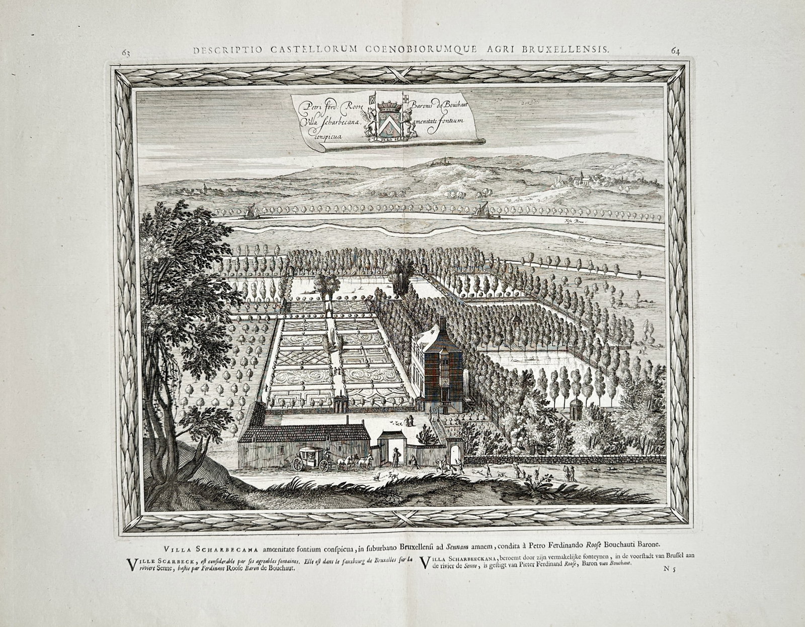 Jacques Harrewijn – Panoramic View of Schaerbeek Villa and Estate – Engraving (17th Century): "Schaerbeek Villa" presents a detailed topographical view of the country manor house, formal parterre gardens, fountains, and surrounding Brabant countryside framed within a decorative laurel leaf bor
