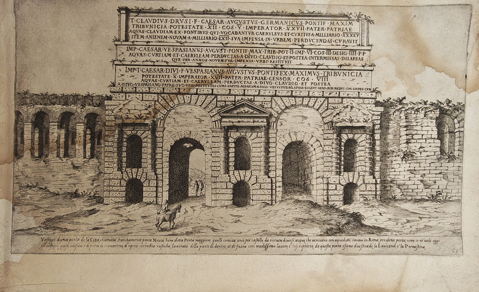 Étienne Dupérac – Architectural View of the Porta Maggiore in Rome – Etching (16th Century): "Vestiges of a City Gate Anciently Called Porta Naevia" presents an architectural and topographical view of the monumental ancient Roman gate Porta Maggiore with its rusticated stone arches, Latin epi