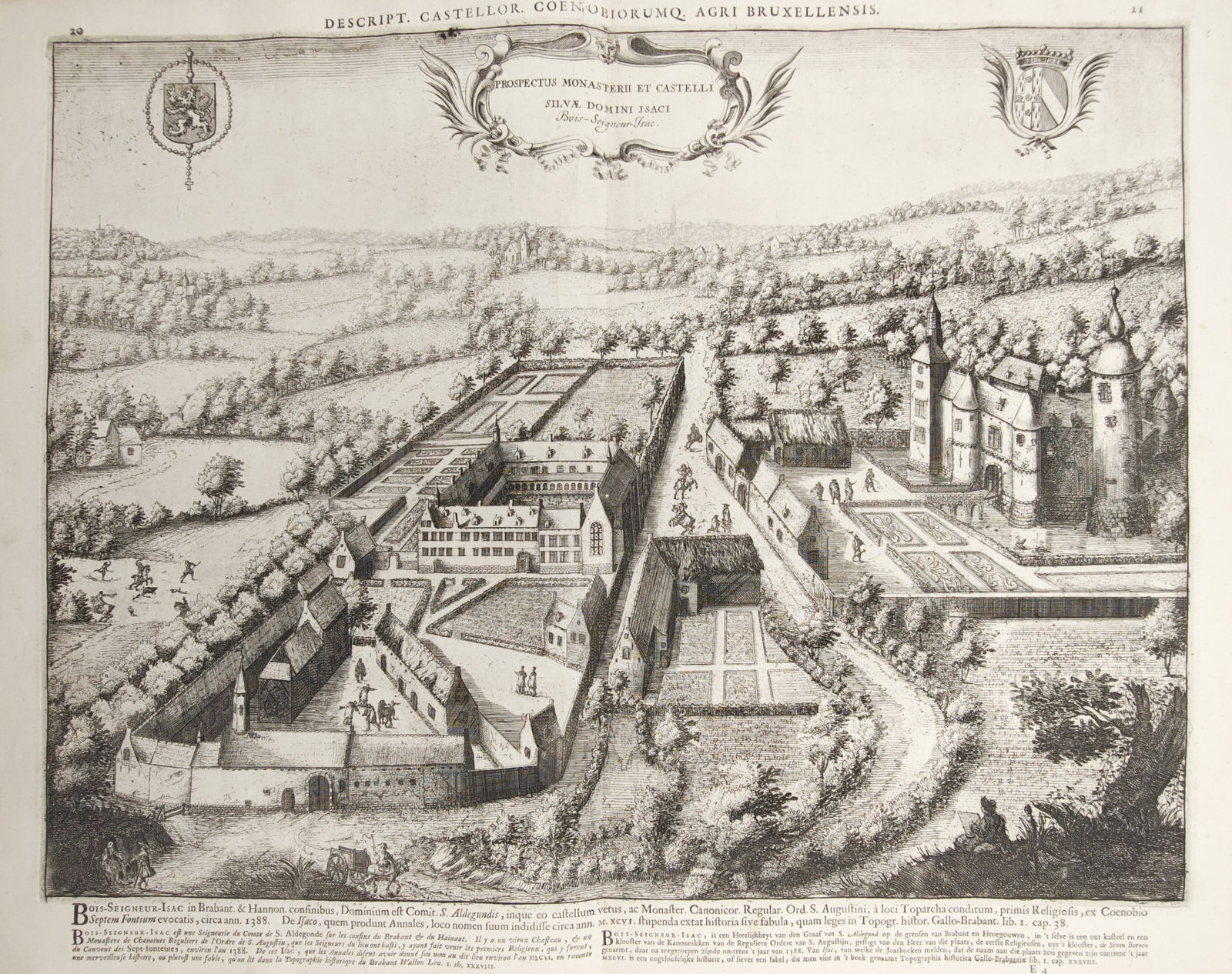 Baron Jacques Le Roy – View of the Monastery and Castle of Bois-Seigneur-Isaac – Engraving: "View of the Monastery and Castle of Bois-Seigneur-Isaac" presents an aerial topographical panorama showcasing the historic priory, noble manor, walled courtyards, formal parterre gardens, and surroun