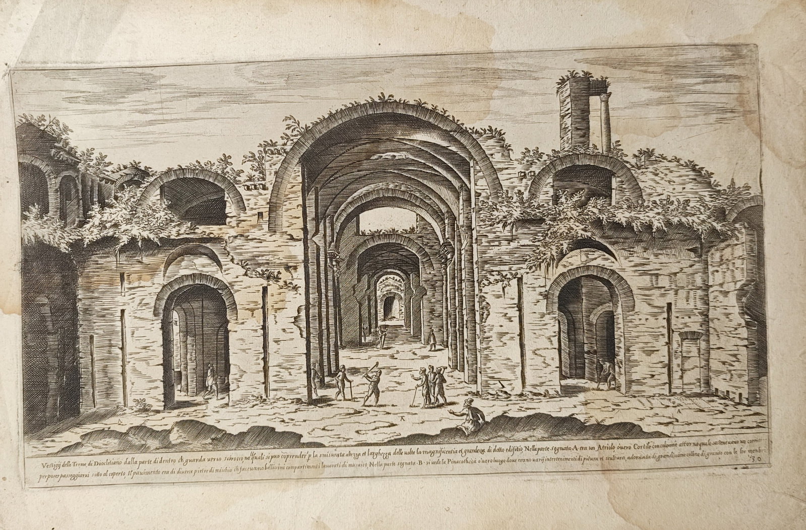 Étienne Dupérac – Ruins of the Baths of Diocletian – Etching (16th Century): "Ruins of the Baths of Diocletian from the Inside" presents an architectural view depicting the monumental vaulted masonry and overgrown brick arcades of the ancient imperial bath complex. This sixtee