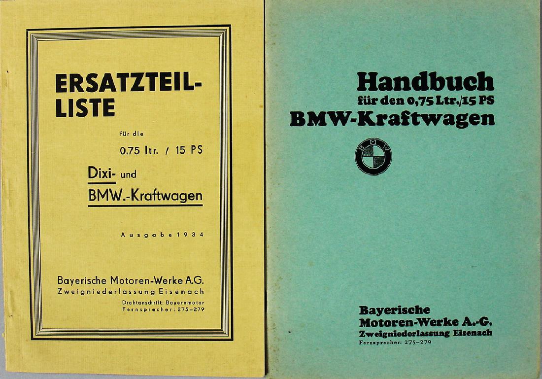 BMW Mixed lot with 2 pieces, No. 1: manual for the 0,: BMW Mixed lot with 2 pieces, No. 1: manual for the 0, 75 litre/15 HP BMW motor vehicle, in German, 60 pages, No. 2: replacement parts-list for the 0.75 litre/15 HP Dixie and BMW motor vehicle, issue 1