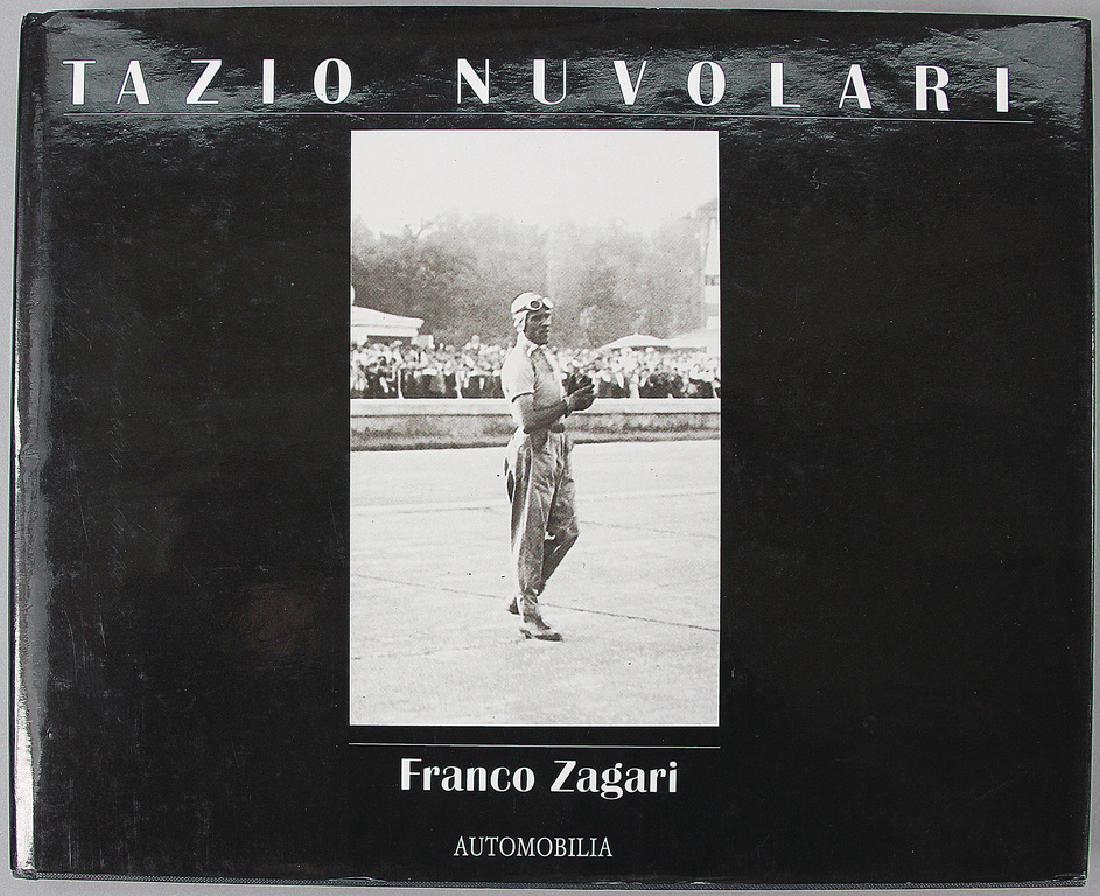 automobilia book "Tazio Nuvolari" by Franco Zagari,: automobilia book "Tazio Nuvolari" by Franco Zagari, ISBN-No. 88-85880-59-2, limited edition of 1200 copies, book No. 801, in English, in French, and in Italian, good condition German Description Autom