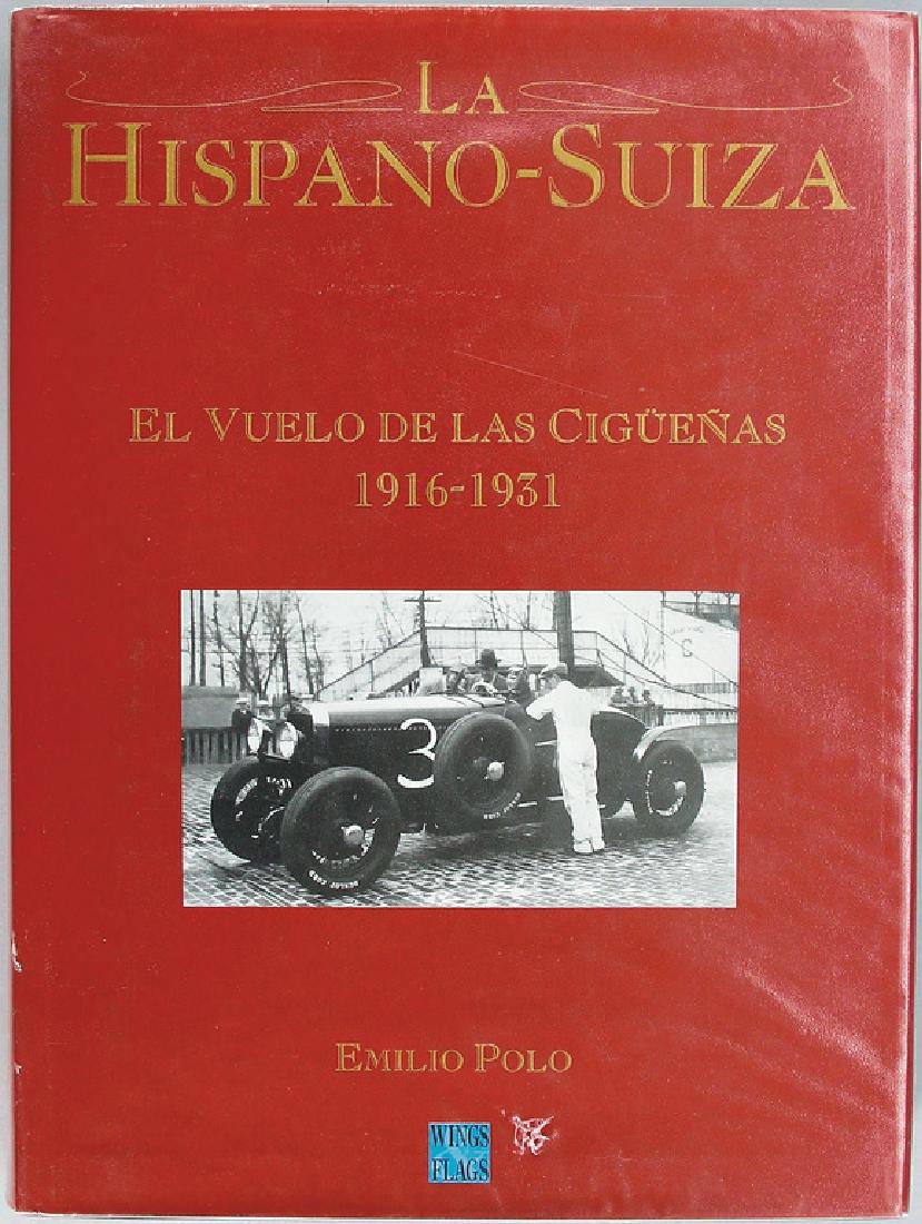 book "La Hispano Suiza 1916 - 1931" by Emilio Polo, in: book "La Hispano Suiza 1916 - 1931" by Emilio Polo, in Spanish, ISBN-No. 84-920031-0-3, book in good condition German Description Buch ?La Hispano Suiza 1916 ? 1931? von Emilio Polo, spanischsprachig,